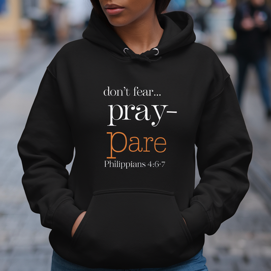 Don't Fear...Pray-pare #1