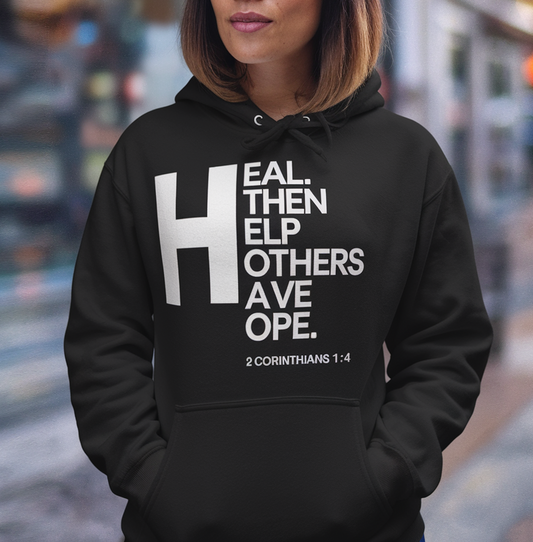 Heal. Then Help Others Have Hope #2
